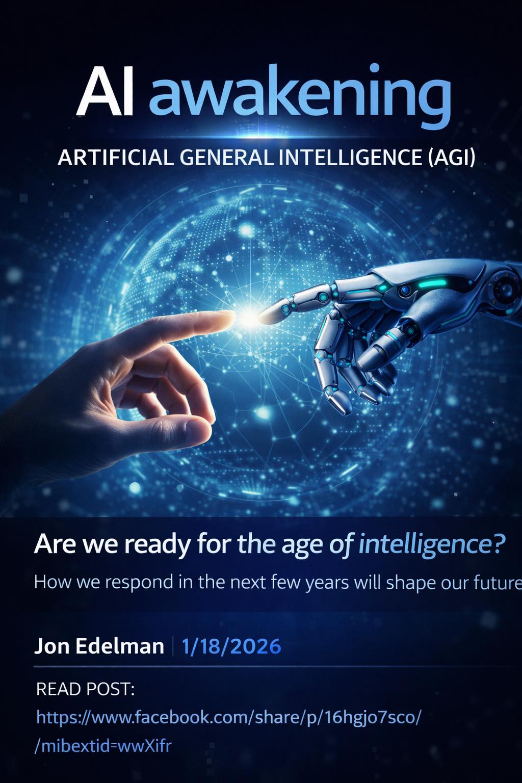 AI Awakening – Artificial General Intelligence (AGI)